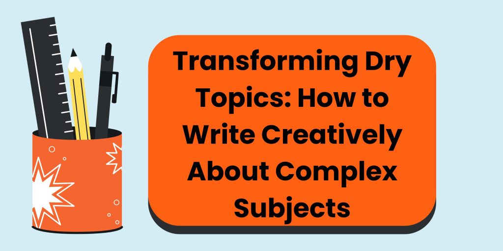 How To Write Creatively